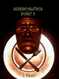 Surrealities, Part III