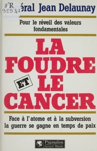 J Delaunay - La Foudre et le cancer.