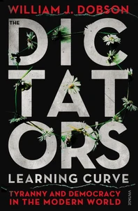 The Dictator's Learning Curve