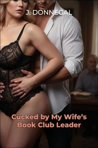 Cucked by My Wife's Book Club Leader