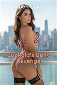 Cuckold's Bully Revenge