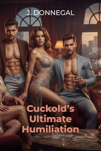 Cuckold's Ultimate Humiliation