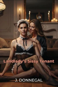 Landlady's Sissy Tenant