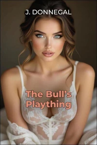 The Bull’s Plaything