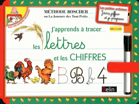 J Duché et  Belin - J'apprends à tracer les lettres et les chiffres.