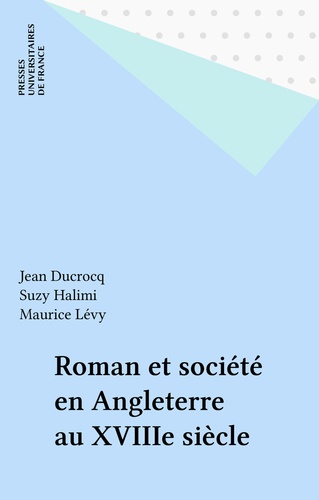 Roman et société en Angleterre au XVIIIe siècle