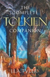 J E A Tyler - The Complete Tolkien Companion.