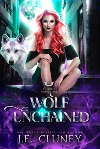 Wolf Unchained