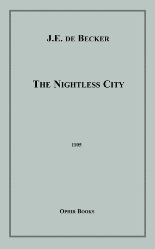 The Nightless City. or The History of the Yoshiwara Yukwaku, by An English Student of Sociology