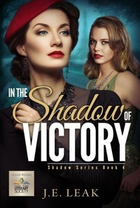 Téléchargement de manuel pour cbse In the Shadow of Victory: A Lesbian Historical Novel (Shadow Series Book 4) - Shadow Series, #4 par J.E. Leak