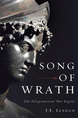 Song of Wrath. The Peloponnesian War Begins