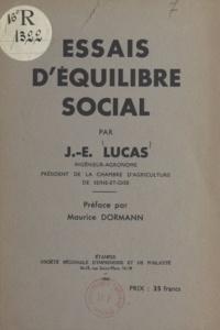 J.-E. Lucas et Maurice Dormann - Essais d'équilibre social.