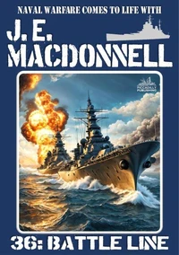 Battle Line (A World War 2 Naval Adventure)