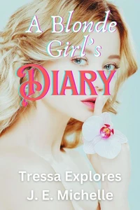 A Blonde Girl’s Diary