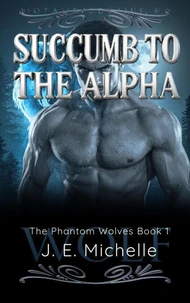 Succumb to the Alpha