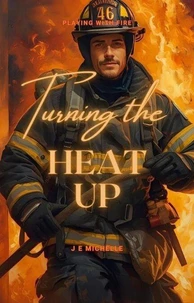 Turning The Heat Up