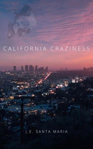 California Craziness:
