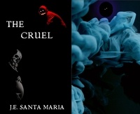  J.E. Santa Maria - The Cruel.