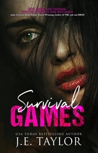  J.E. Taylor - Survival Games - The Games Thriller Series, #1.