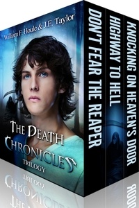  J.E. Taylor et  William F. Houle - The Death Chronicles Trilogy - The Death Chronicles.
