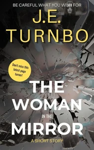 The Woman In The Mirror