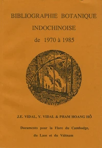 Bibliographie botanique indochinoise de 1970 à 1985