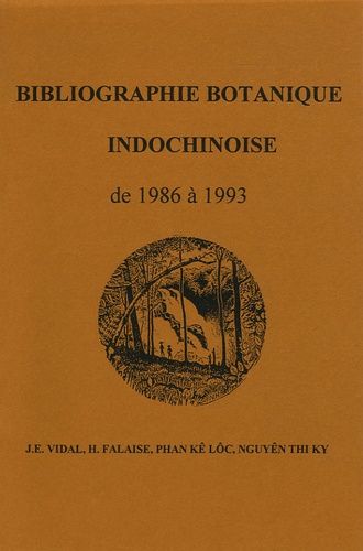 J-E Vidal - Bibliograpjie botanique indochinoise de 1986 à 1993.