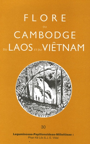J-E Vidal - Flore du Cambodge, du Laos et du Viêtnam - Tome 30, Leguminosae-papilionoideae millettieae.