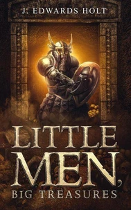 Little Men, Big Treasures