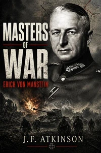 Masters of War: Erich von Manstein