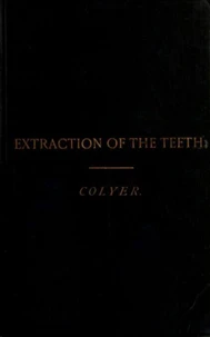 Extraction of the Teeth