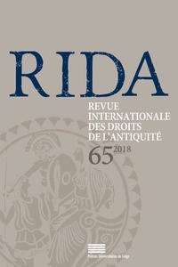 J-f. Gerkens - Rida 65 : Rida - t65 - revue internationale des droits de l'antiquite. tome lxv. 2018.