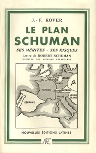 Rhonealpesinfo.fr LE plan Schuman - Ses mérites-ses risques Image