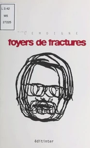 Foyers de fracture