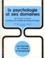 La Psychologie Et Ses Domaines. De Freud A Lacan, Pratique Et Critique De La Psychologie, 2eme Edition Revue Et Corrigee 1978