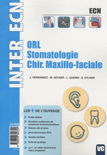 J Fernandez et Mailys Hecker - ORL Stomatologie Chirurgie maxillo-faciale.