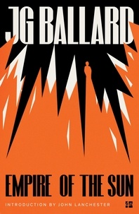 J. G. Ballard - Empire of the Sun.