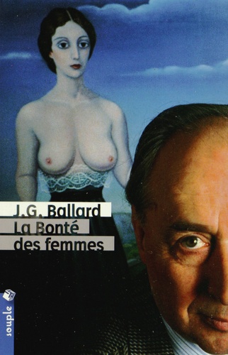 J. G. Ballard - La Bonté des femmes.