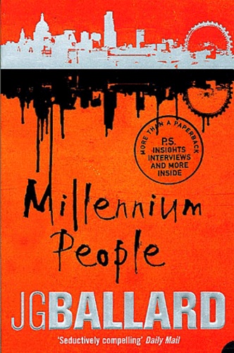 J. G. Ballard - Millennium people.