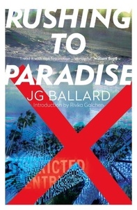 J. G. Ballard - Rushing to Paradise.