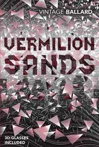 J G Ballard - Vermilion Sands.