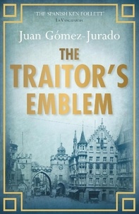 J.G. Jurado - The Traitor's Emblem.