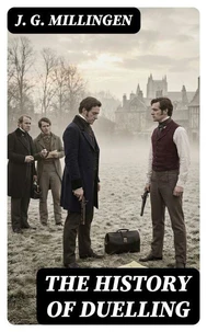 The History of Duelling