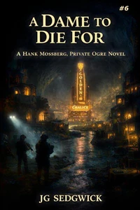 A Dame to Die For