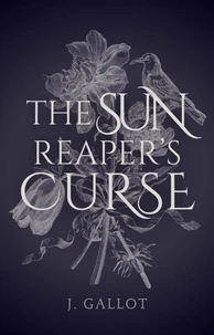 The Sun Reaper's Curse
