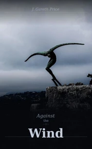 Against The Wind