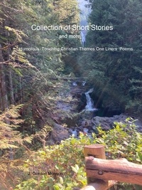  J. Gordon Monson - Collection of Short Stories and More.