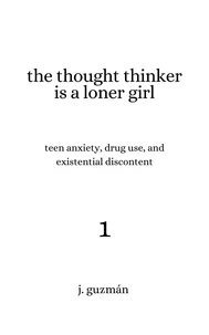 The Thought Thinker is a Loner Girl
