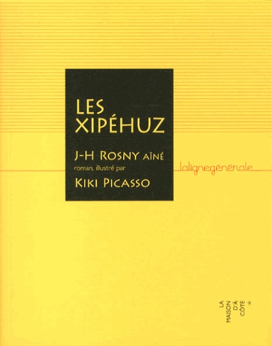 J-H Rosny Aîné - Les Xipéhuz.