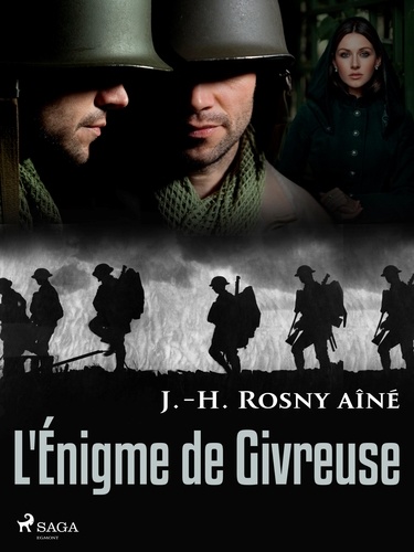 J.-H. Rosny - L'Énigme de Givreuse.